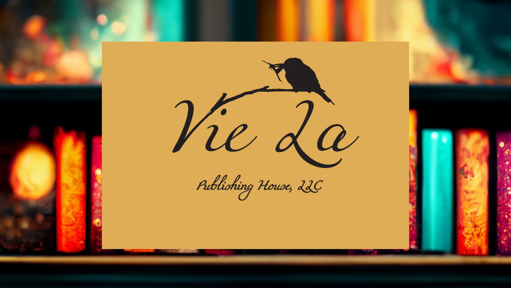 Vie La Publishing House